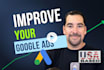 improve and optimize your google ads