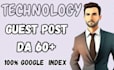 do guest post on da 60 technology site with permanent post