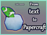 make a papercraft for you