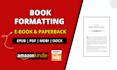 do book formatting, paperback, kindle ebook formatting for amazon KDP