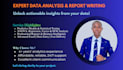 handle statistical data analysis with spss, excel, stata, tableau, or python