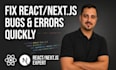 fix bugs and errors in your react or next js website
