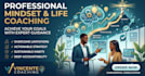 provide professional mindset and life coaching for goal achievement