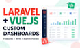 build laravel vue js dashboards and custom web features