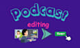 professionally edit podcast videos, multicam, interview