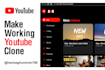 develop a youtube clone website professionally