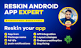 reskin your android app, redesign and reskin codecanyon code