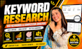 do perfect keyword research and competitor analysis