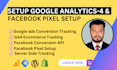 setup google analytics 4 facebook pixel conversion API ga4 server side tracking