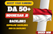 build high da DR 50 plus dofollow indonesian backlinks