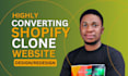 clone shopify website, duplicate shopify, redesign website