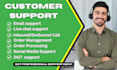 provide full time customer support service
