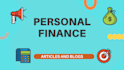 write quality and engaging articles and blogs on personal finance