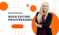 professionally edit and proofread your essay, article, or manuscript