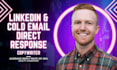 write sales copy for cold email and linkedin direct messages