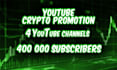 promote your crypto project on my yt channels