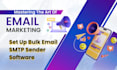 professional bulk email sending software setup with SMTP integration