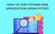 create UI and API automation for  your project using python, pytest bdd