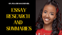 assist with essay, research and summaries