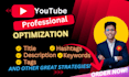 do youtube video SEO to boost your views