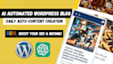 create ai automated wordpress SEO blog or news autoblog autopilot website