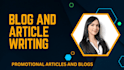 write promotional articles and blogs on your demand