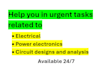 help you in urgent electrical and power electronic related projects