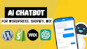 create ai chatbot for wordpress, shopify, wix using chatgpt openai