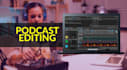 do podcast video editing and professional video editing for youtube