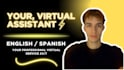 be your virtual assistant in english and spanish