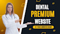 create a custom dental website premium design