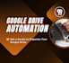 create a script to automate google drive files and folders