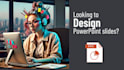 create stunning, custom powerpoint presentations