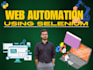 make bots using selenium automation to automate your ideas