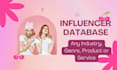 create a targeted influencer database for your niche or business