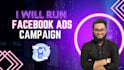 run your facebook ads campaign for any business