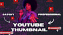 design amazing and mind blowing youtube thumbnails