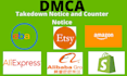 remove copyright infringing content shopify,ebay,etsy,amazon under dmca