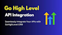 integrate any api with go high level