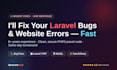fix your laravel bugs, errors and website issues fast