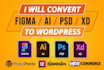 convert figma to wordpress, PSD, xd, png to elementor