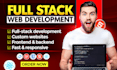 do website development as full stack website developer, front end developer