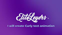 create curly text animation