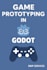 prototype 2d games in godot