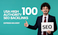 do 100 USA backlinks , high authority SEO services