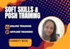 provide soft skills training and posh training