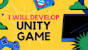 create unity game for you