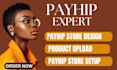 payhip store setup payhip design payhip products upload stan store