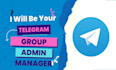 be your professional telegram community manager