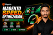 optimize your magento website speed and performance score